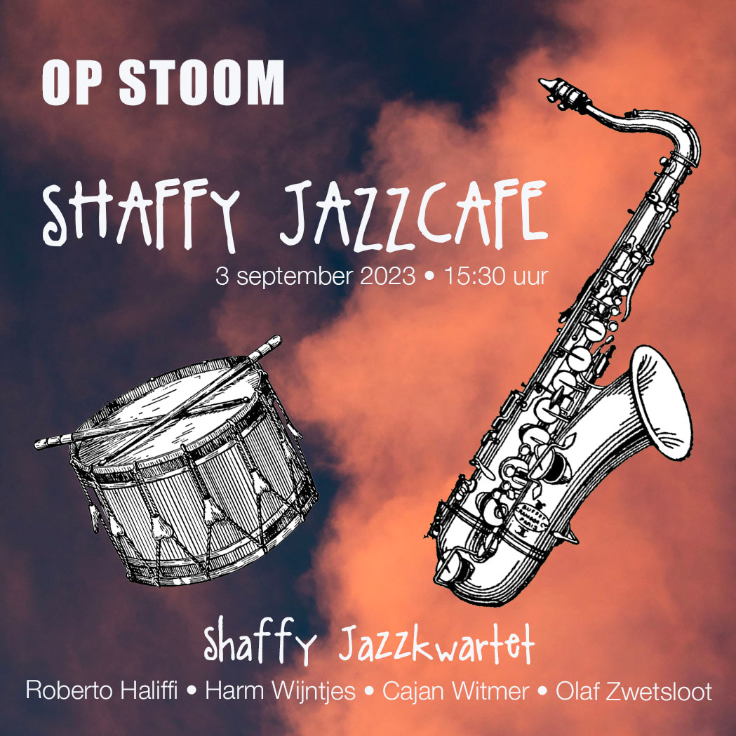 Shaffy jazzcafe Ramses Shaffyhuis Op Stoom