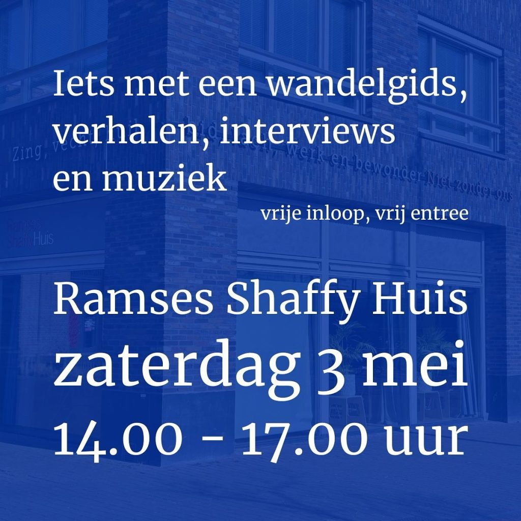 Op zaterdagmiddag 3 mei organiseert Daan Bartels  een gezellige borrel met praatjes en muziek rondom de Amsterdamse levenswandel van Ramses Shaffy